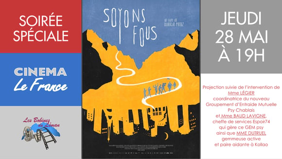 Bobines du Léman : SOYONS FOUS