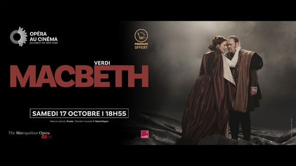 Opéra en direct - Macbeth
