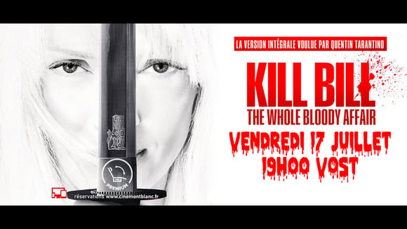 Kill Bill : The Whole Bloody Affair