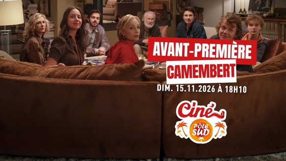 Camembert - Avant-Première