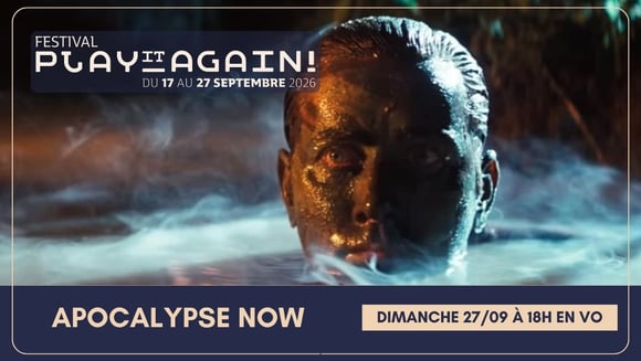 Festival Play it again: APOCALYPSE NOW