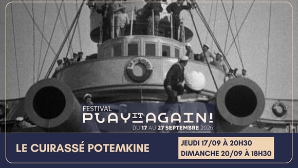 Festival Play it again: LE CUIRASSÉ POTEMKINE