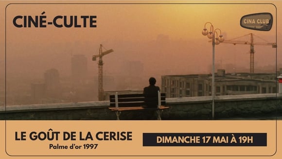 Ciné-culte: LE GOÛT DE LA CERISE
