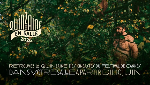 La Quinzaine en salle