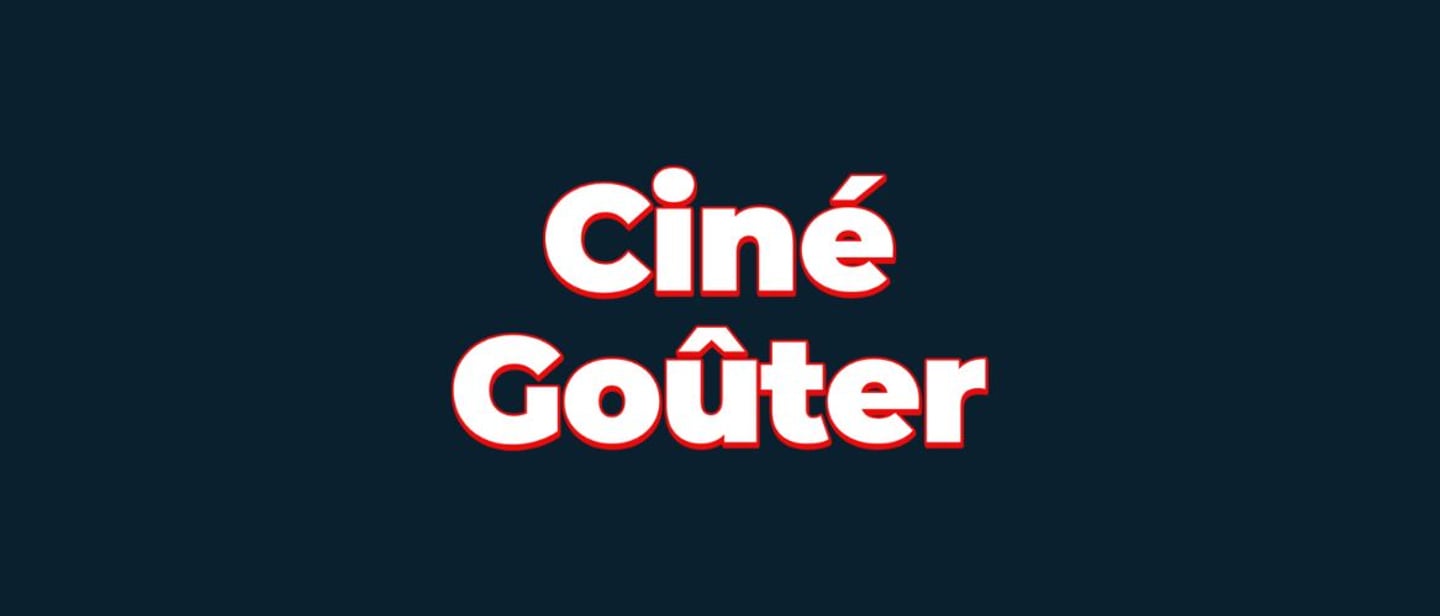 Ciné-Goûter