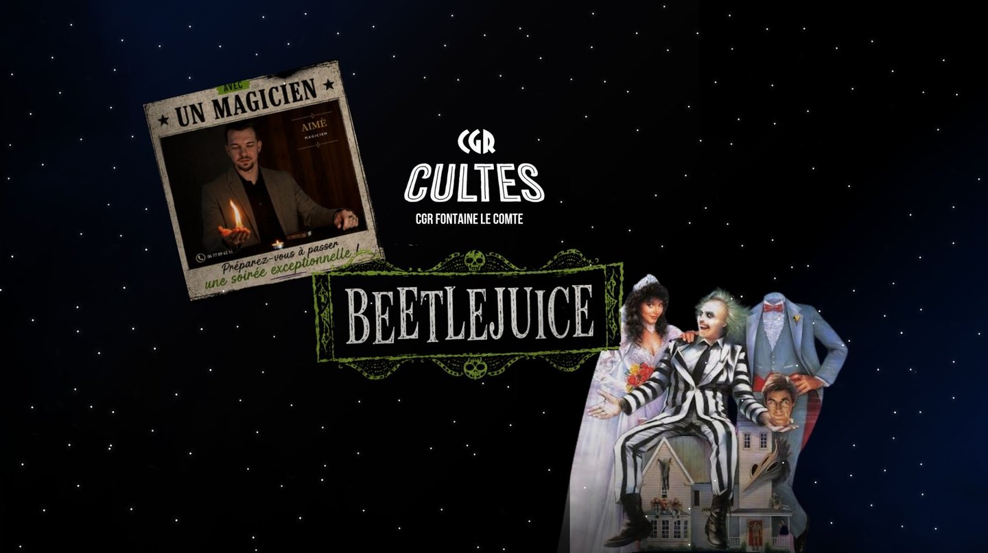 Ciné-Culte X Beetlejuice