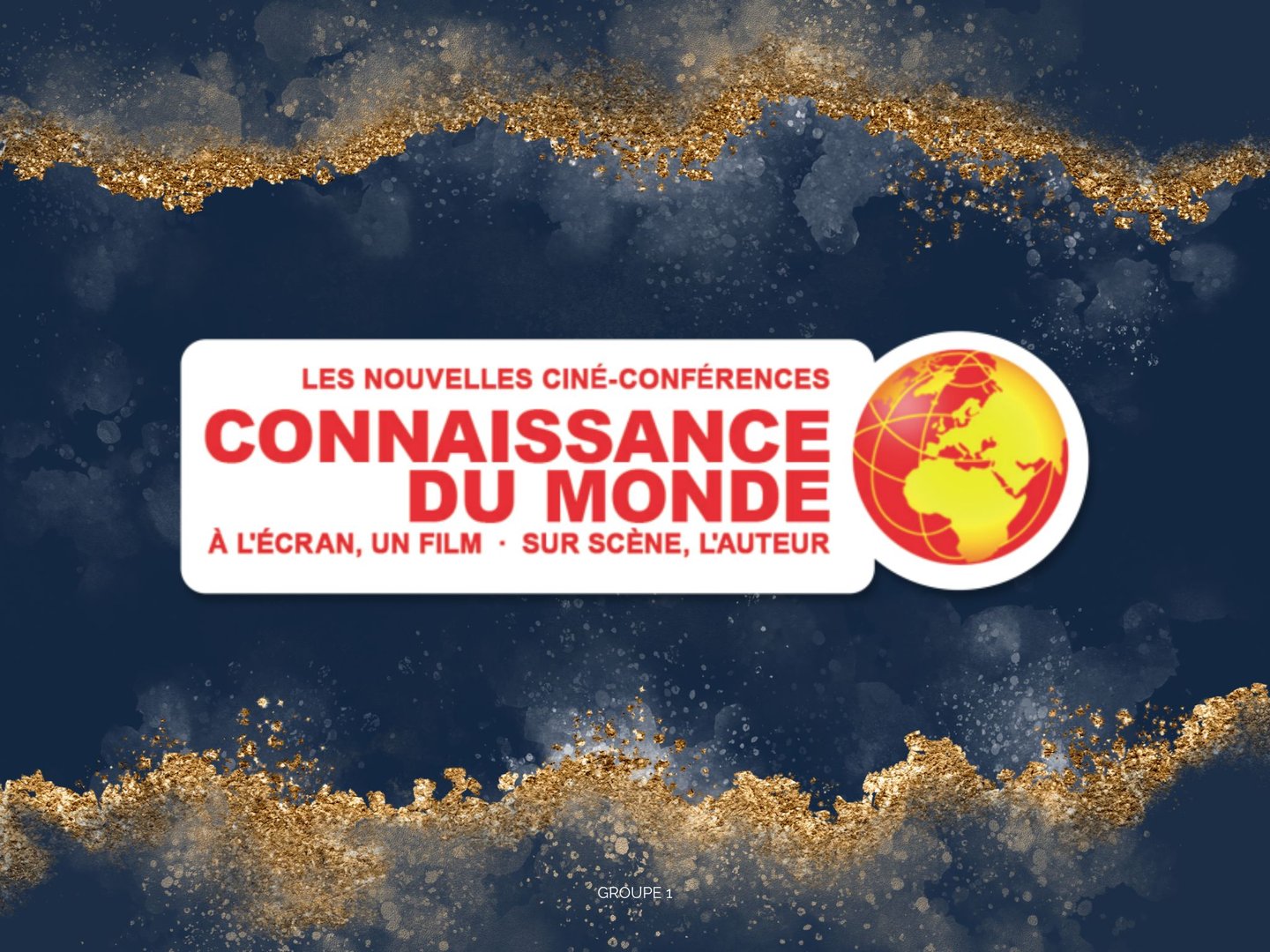 CONNAISSANCE DU MONDE 2025-2026