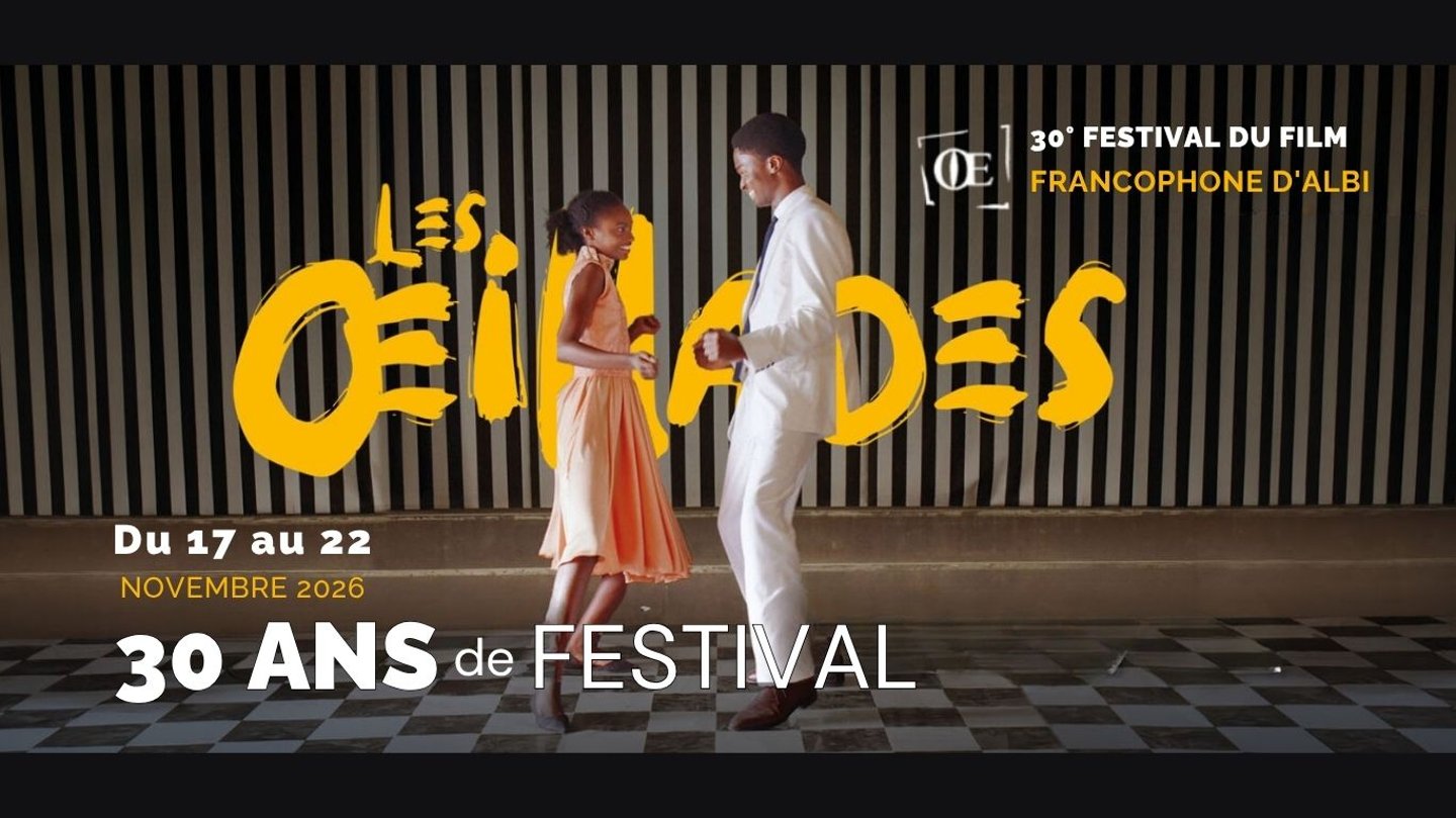 FESTIVAL DES OEILLADES 2026