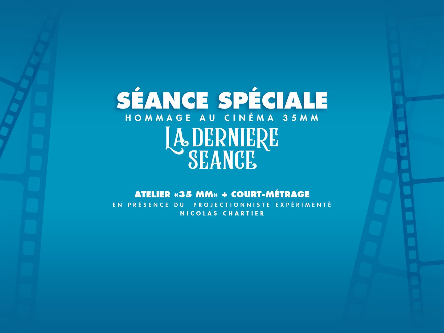 LA DERNIERE SEANCE
