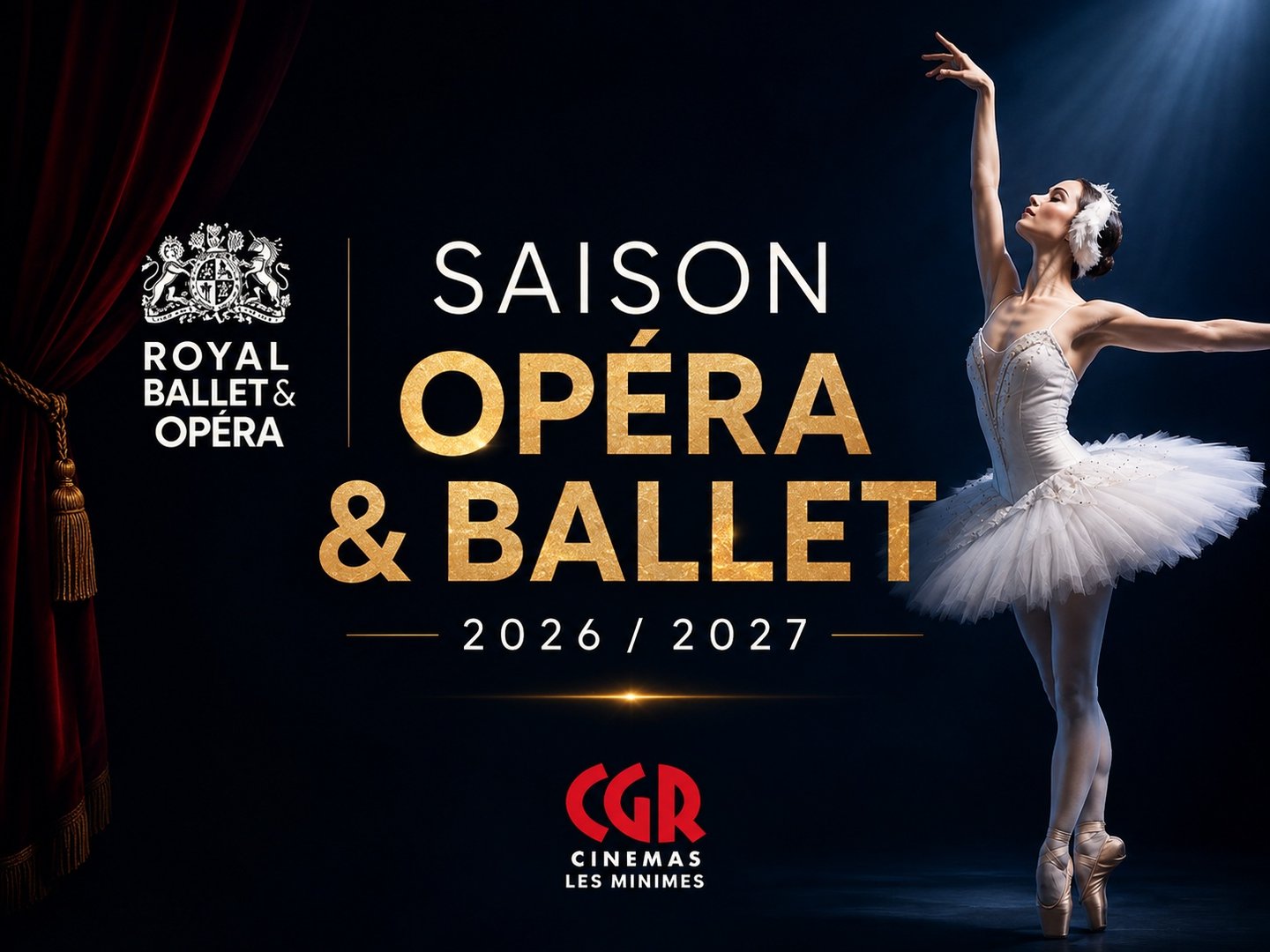 Opéra et Ballet - Saison 2026/2027