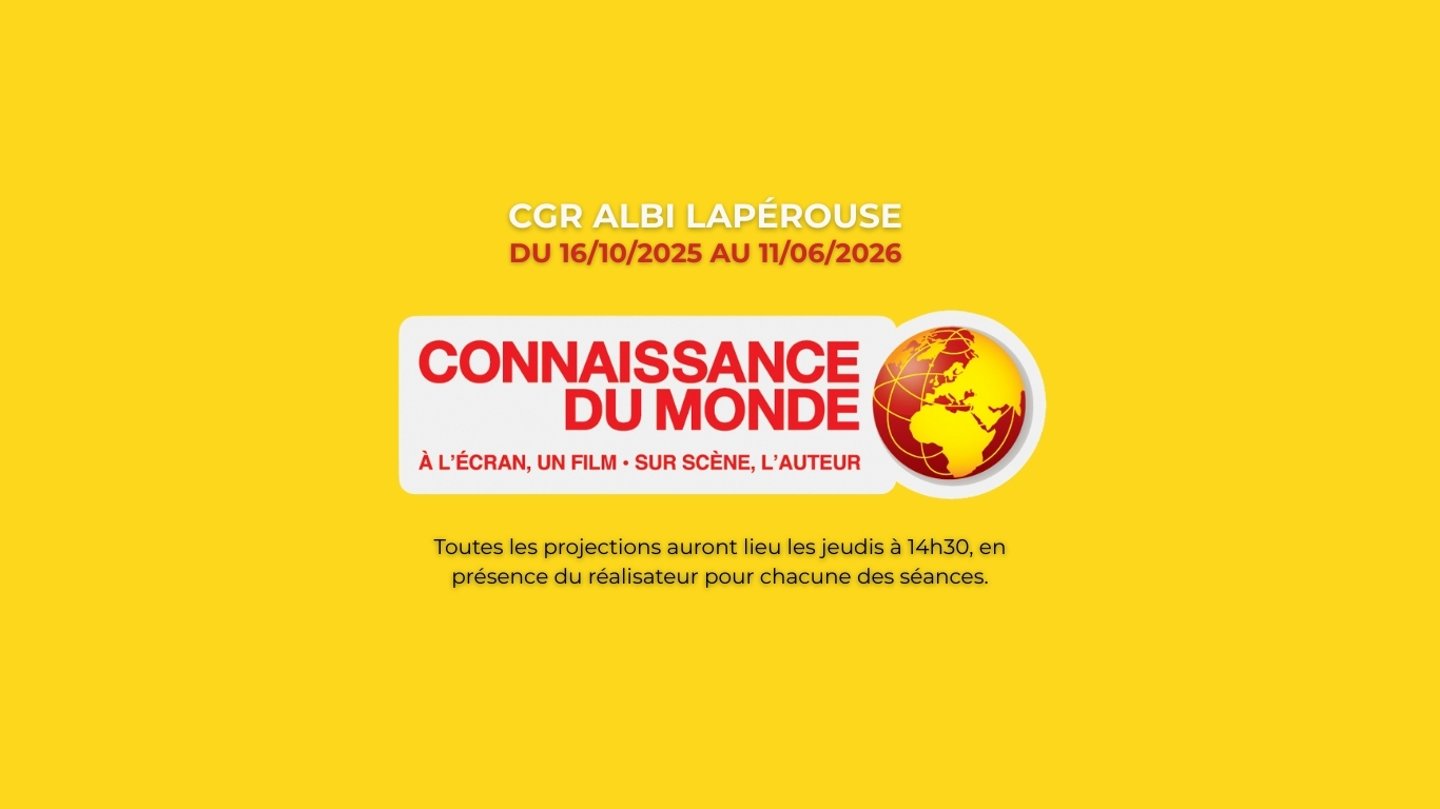 CINÉ-CONFÉRENCES : "Connaissance du monde"