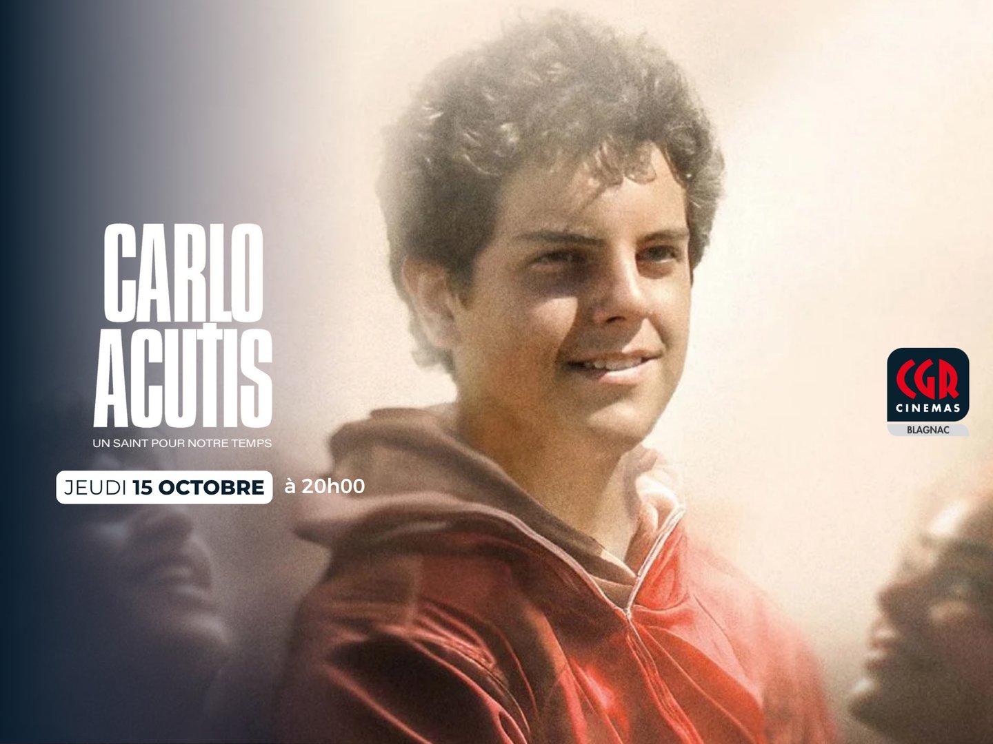 CGR BLAGNAC - CARLO ACUTIS EN AVANT-PREMIERE