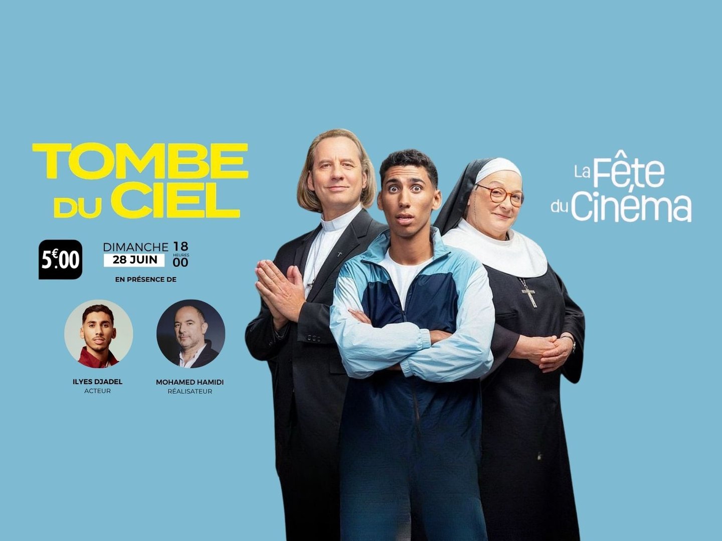 Avant-Première avec équipe : Tombé du ciel