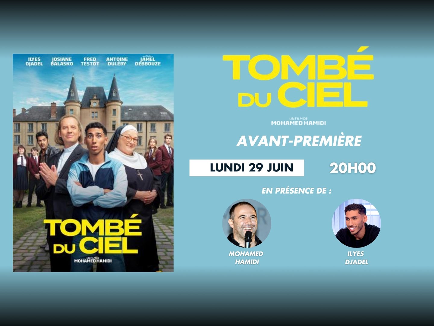 Avant-Première du Film Tombé du Ciel 