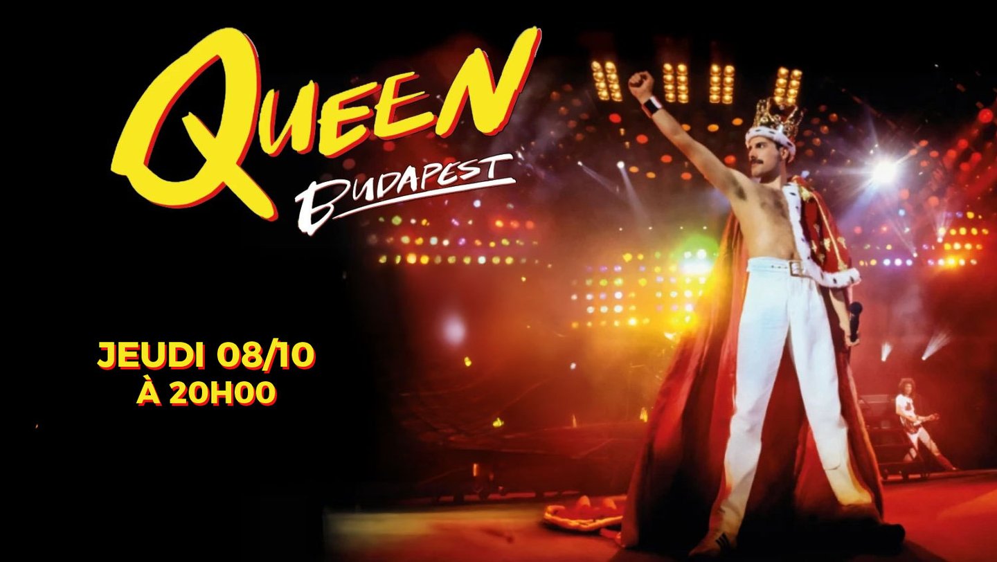 QUEEN BUDAPEST : le concert mythique arrive 👑🎸