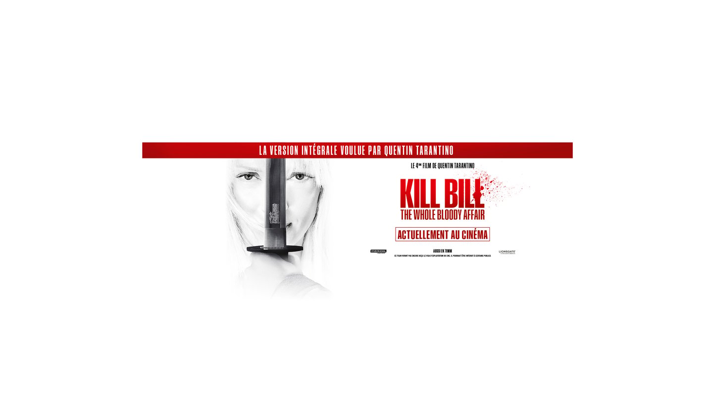 KILL BILL - Version intégrale 1 + 2 + images inédites