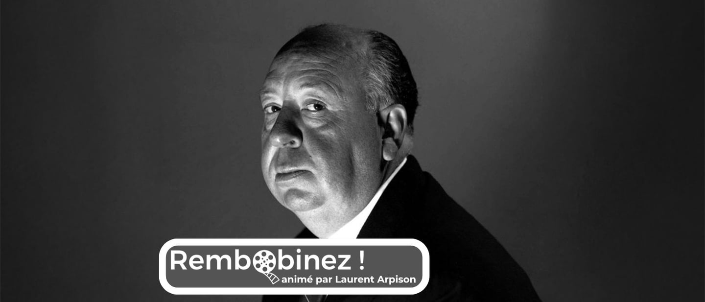 🎞️ "Rembobinez !" : Double soirée "Hitchcock"