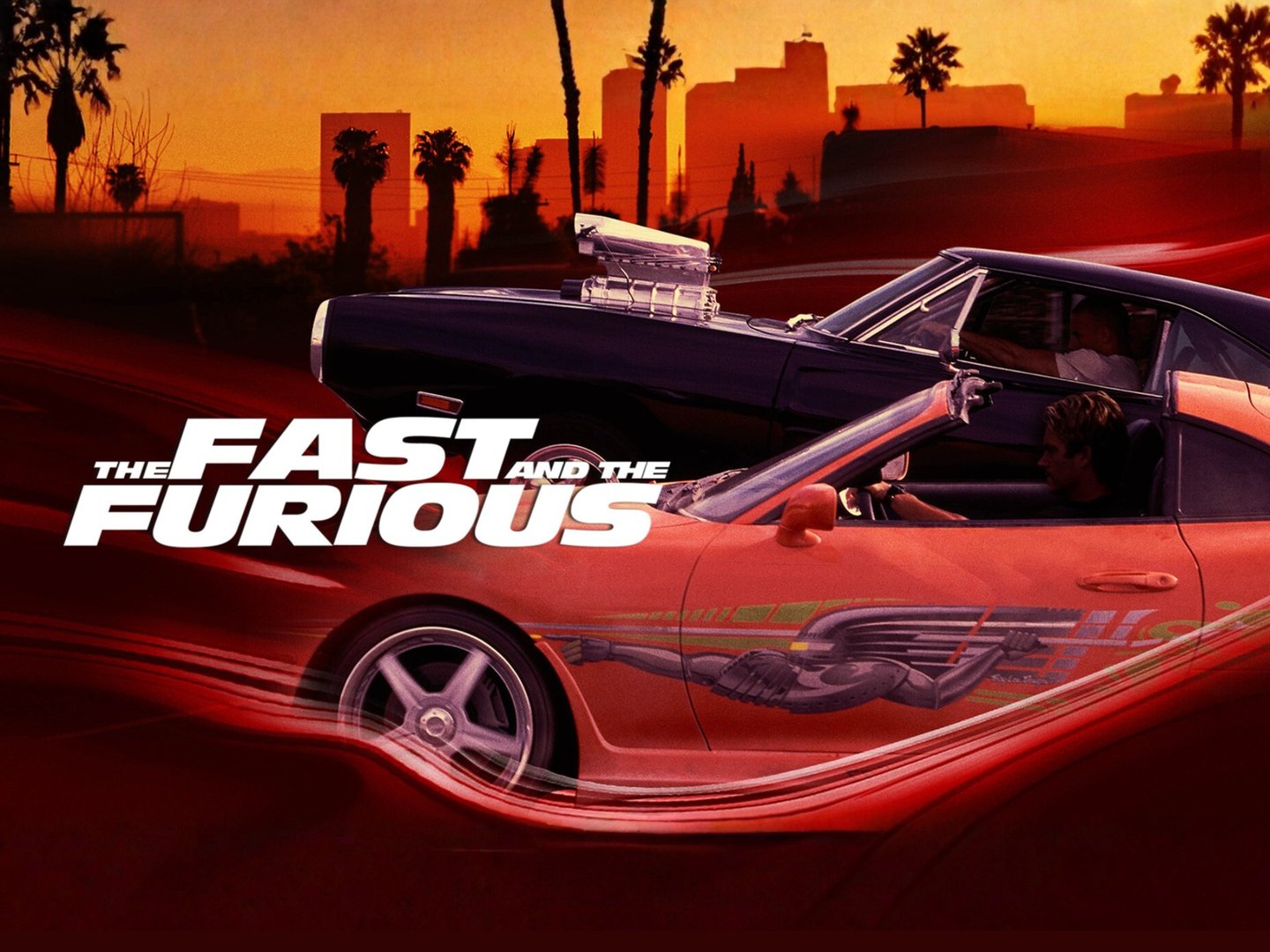Fast and Furious