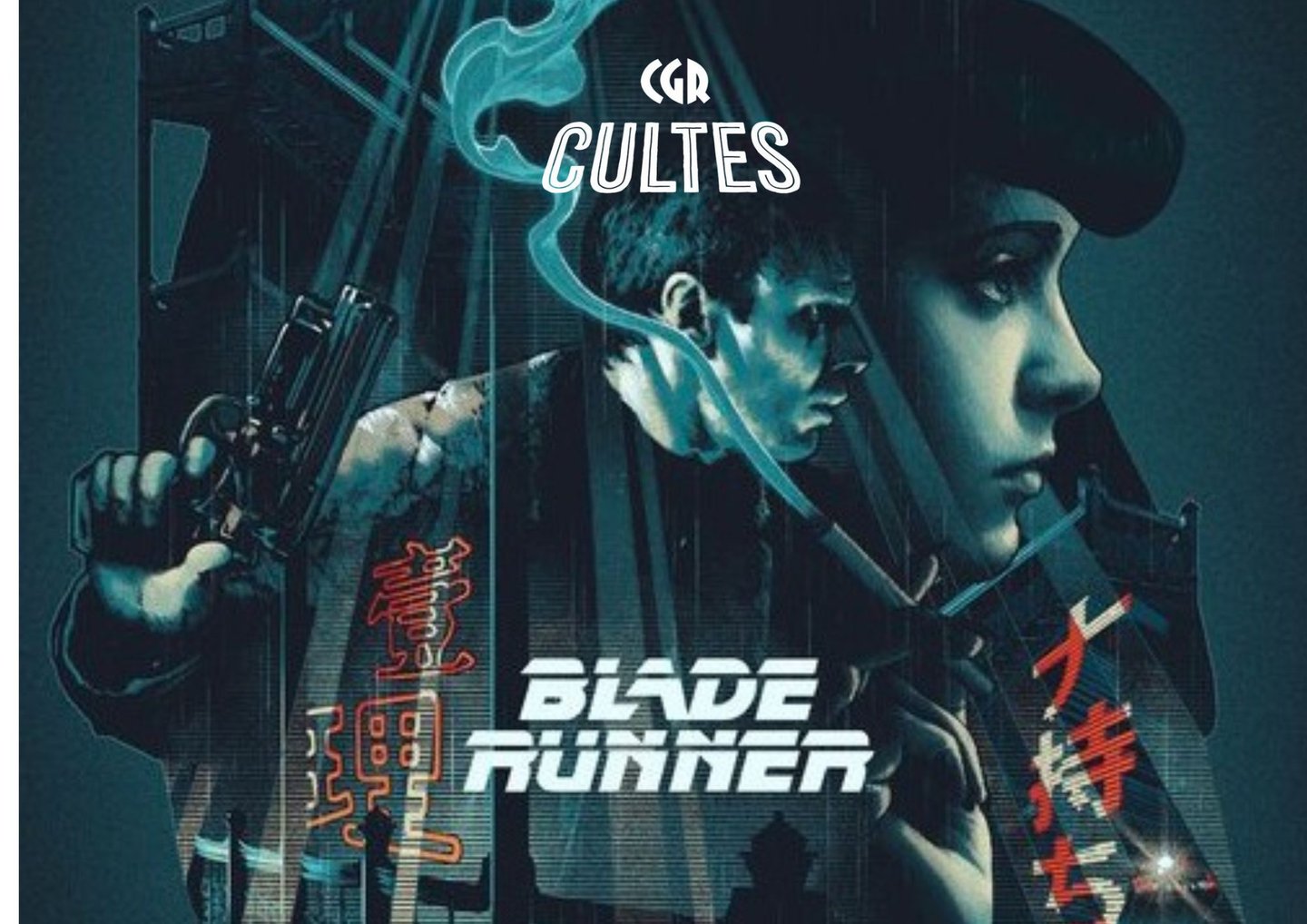 CGR CULTES : Blade Runner 