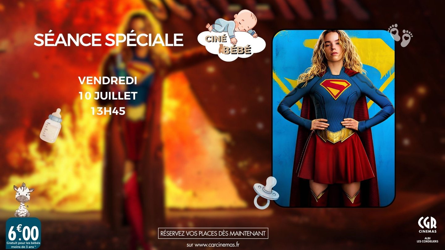CINE BEBE SUPER GIRL - CGR ALBI LES CORDELIERS