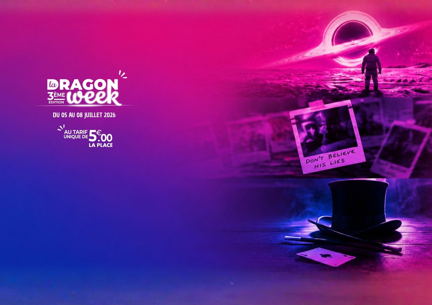 DRAGON WEEK - 3 EME EDITION