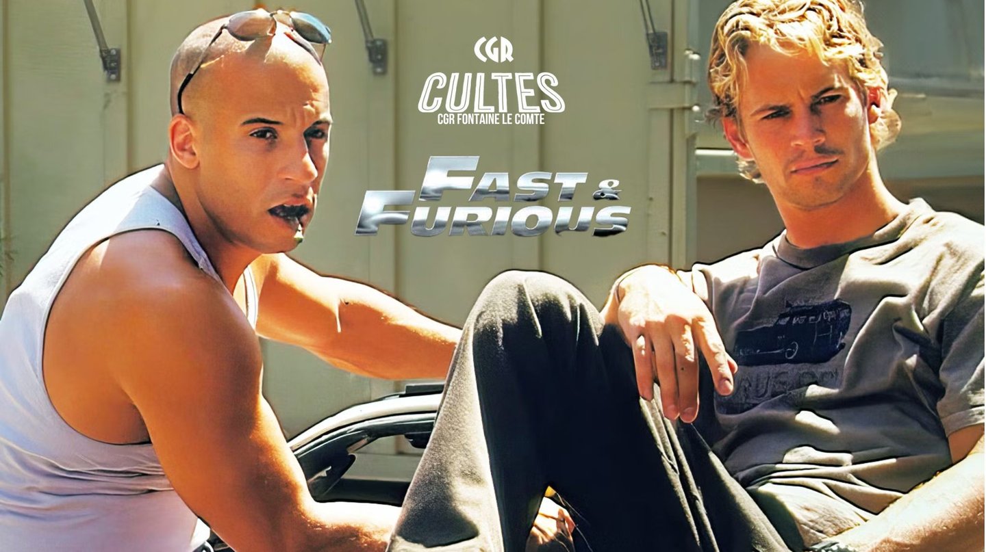 Ciné Culte X Fast and Furious
