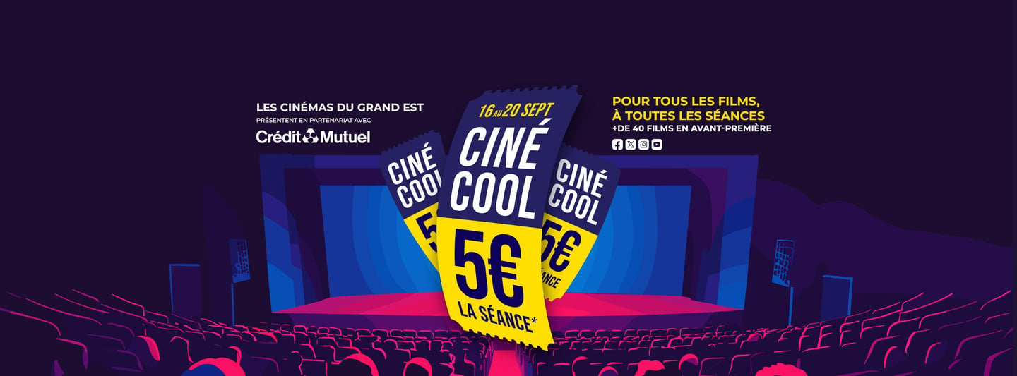 🎬 Ciné Cool revient au CGR !
