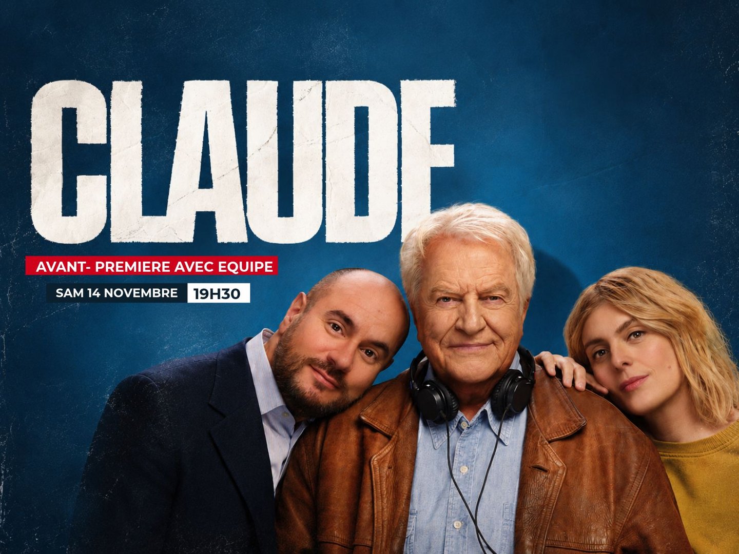 Claude - En présence de L'équipe du Film