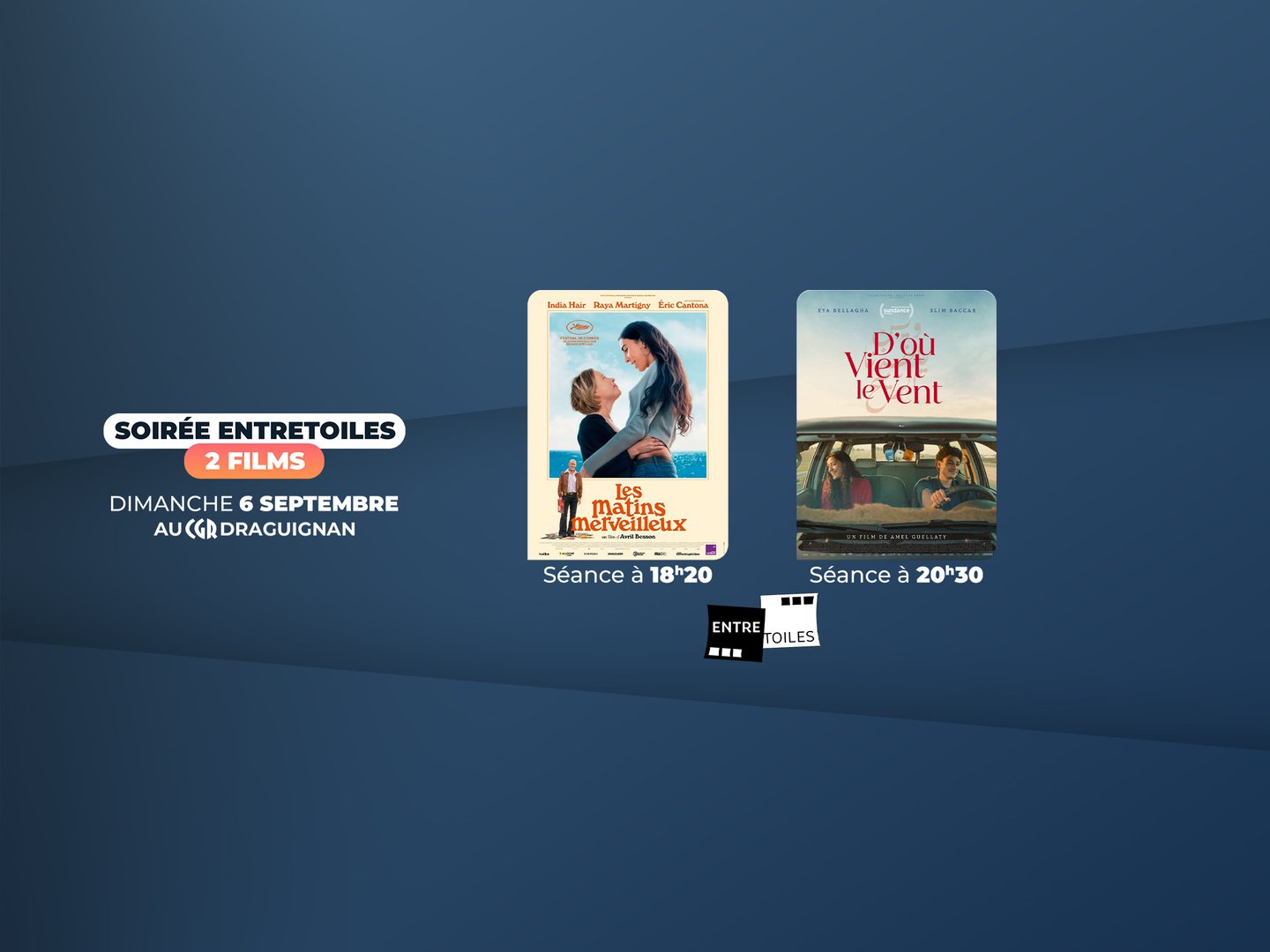 📽️ Soirée Entretoiles 🎬 2 Films