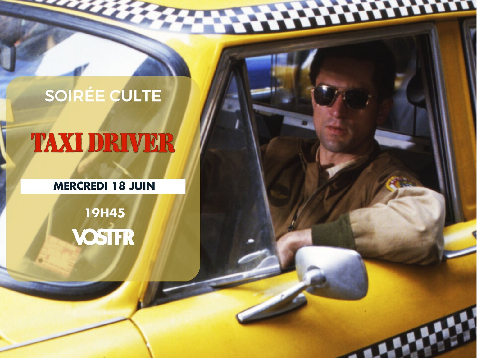 Soirée Culte : Taxi Driver