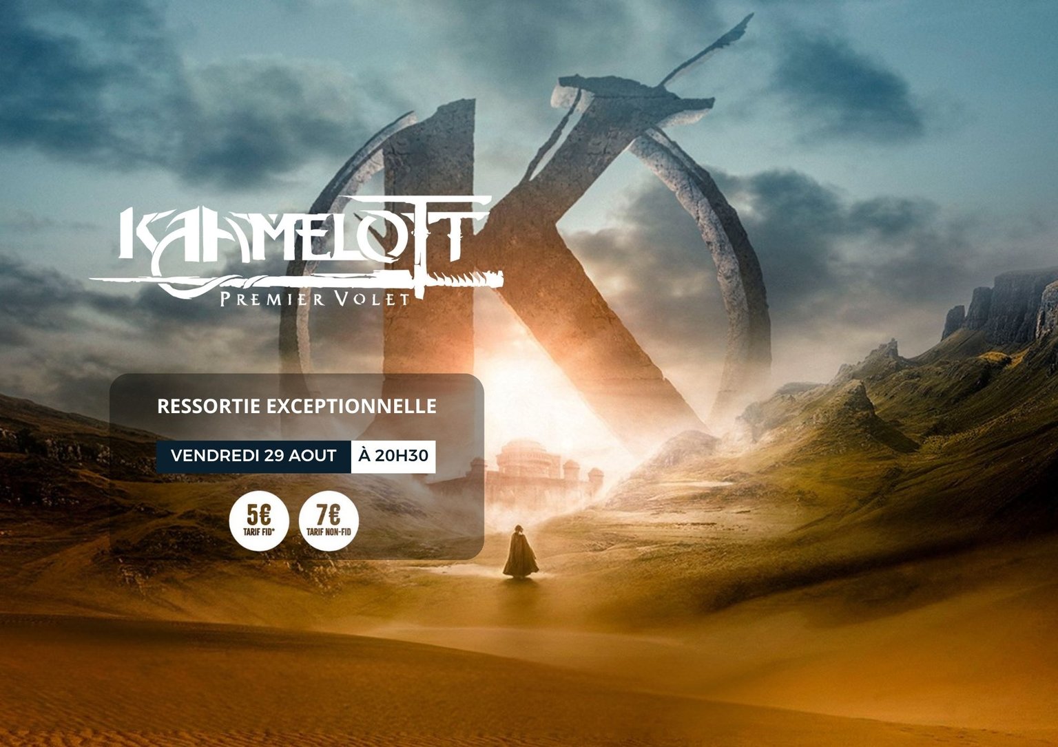 Ressortie : Kaamelott - Premier Volet