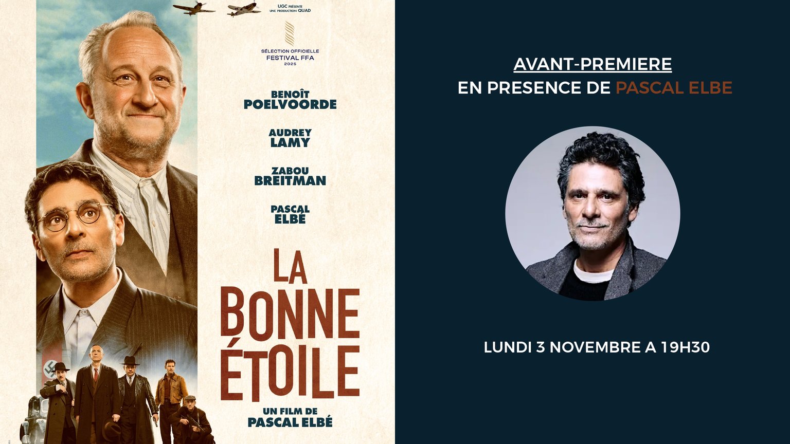 Avant-première avec équipe : LA BONNE ÉTOILE
