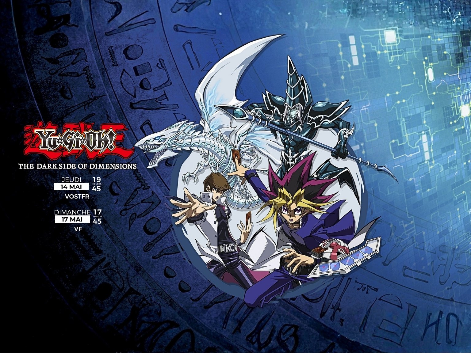 Séances spéciales : Yu-Gi-Oh! The Dark Side of Dimensions