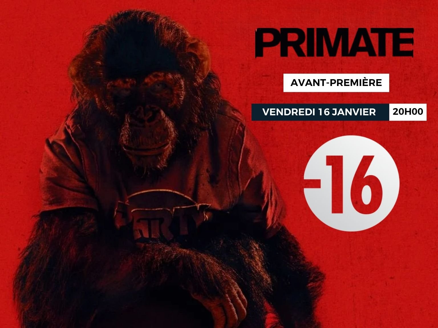 AVANT PREMIÈRE : PRIMATE