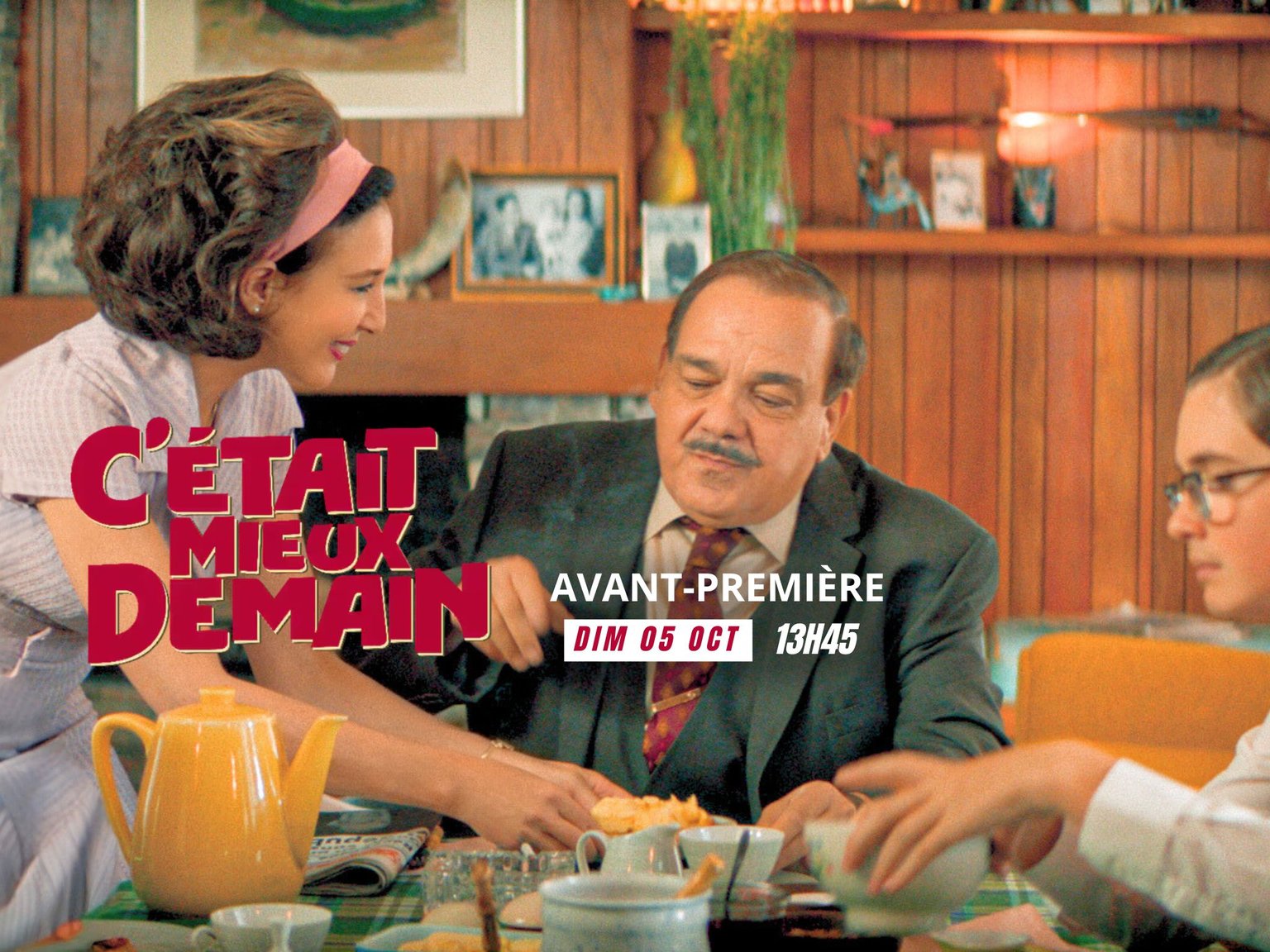 Avant-première - C'était mieux demain