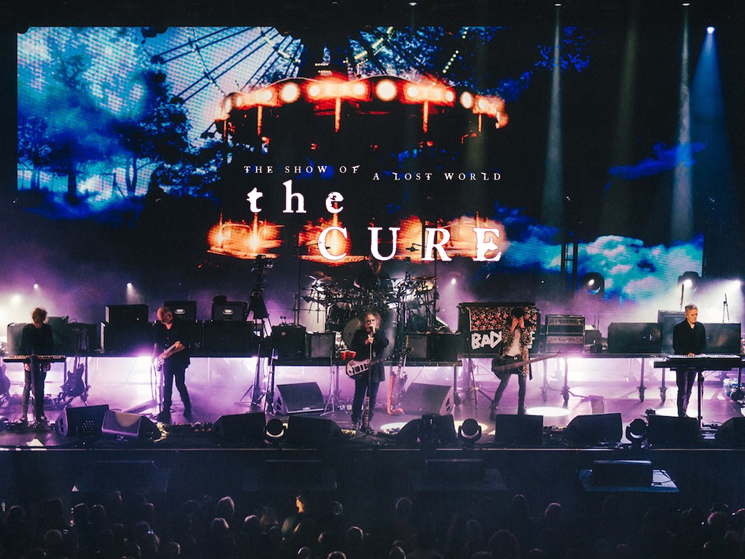 The Cure : The Show Of A Lost World