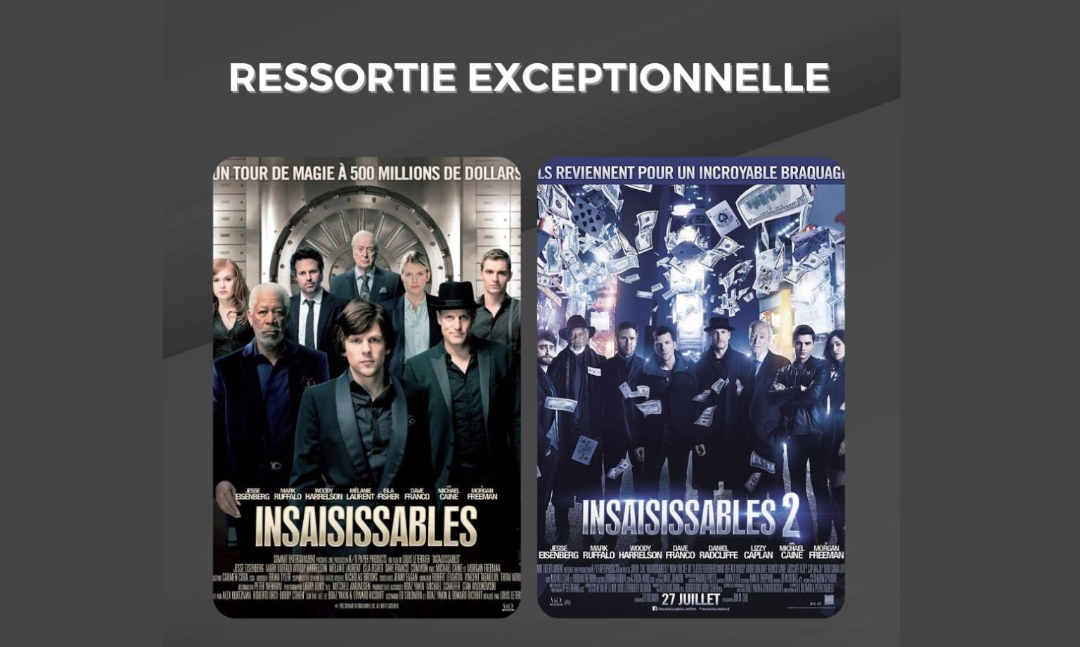 INSAISISSABLE 1 & 2
