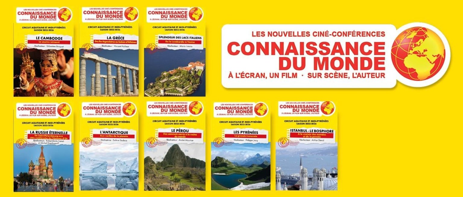 Connaissance du Monde Saison 2025-2026