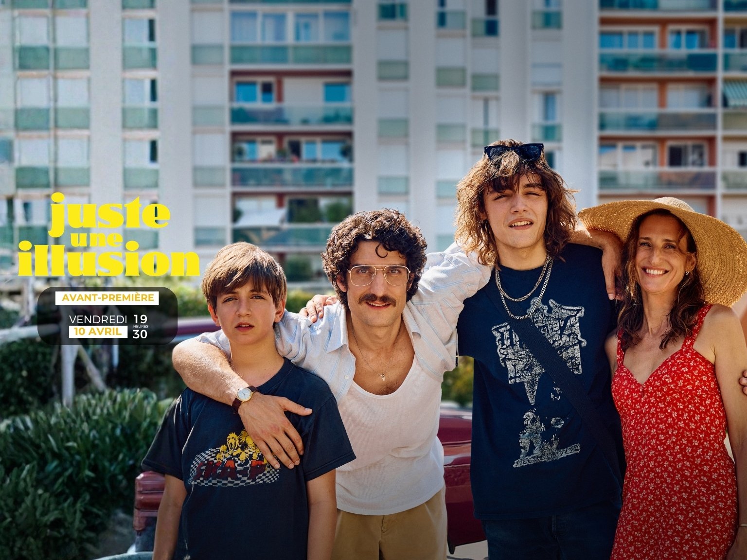 Avant-première : JUSTE UNE ILLUSION
