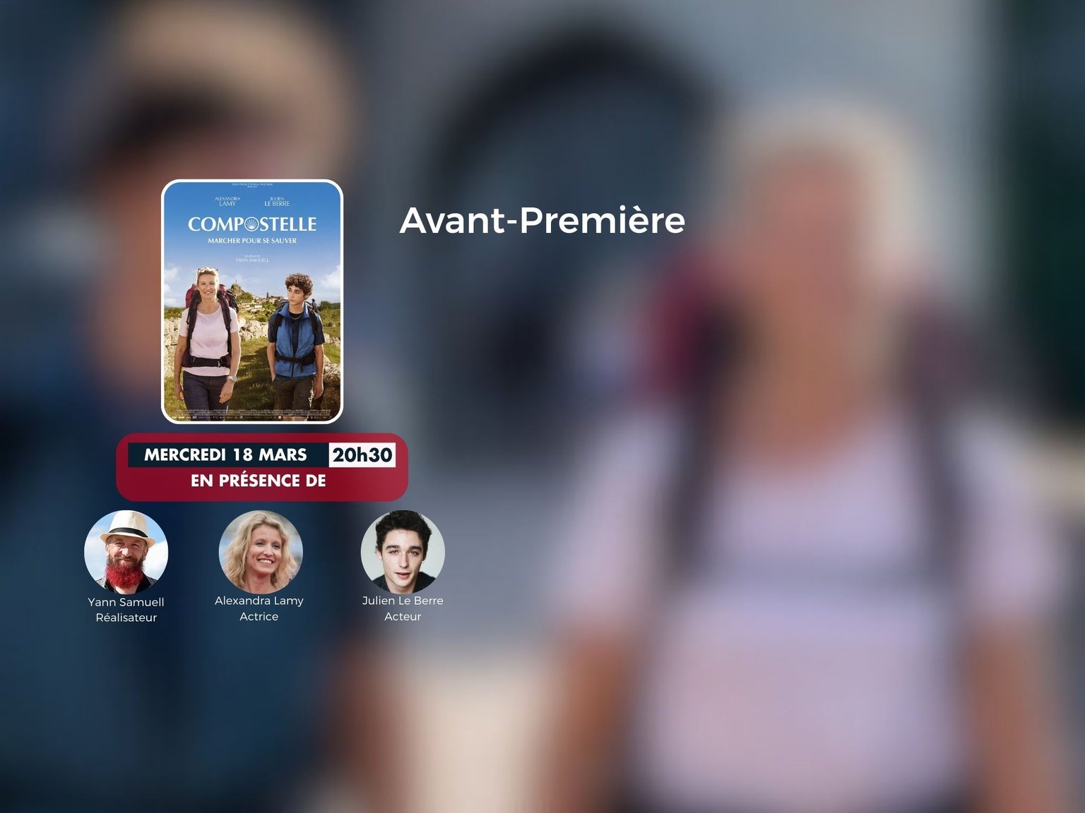 Compostelle - AVP avec équipe du film