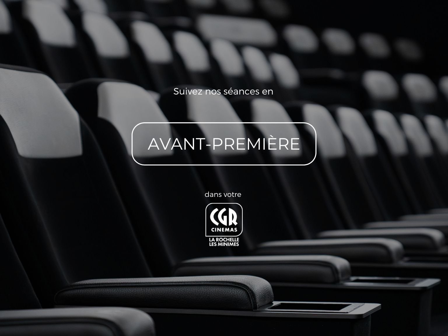 Nos Avant-Premières