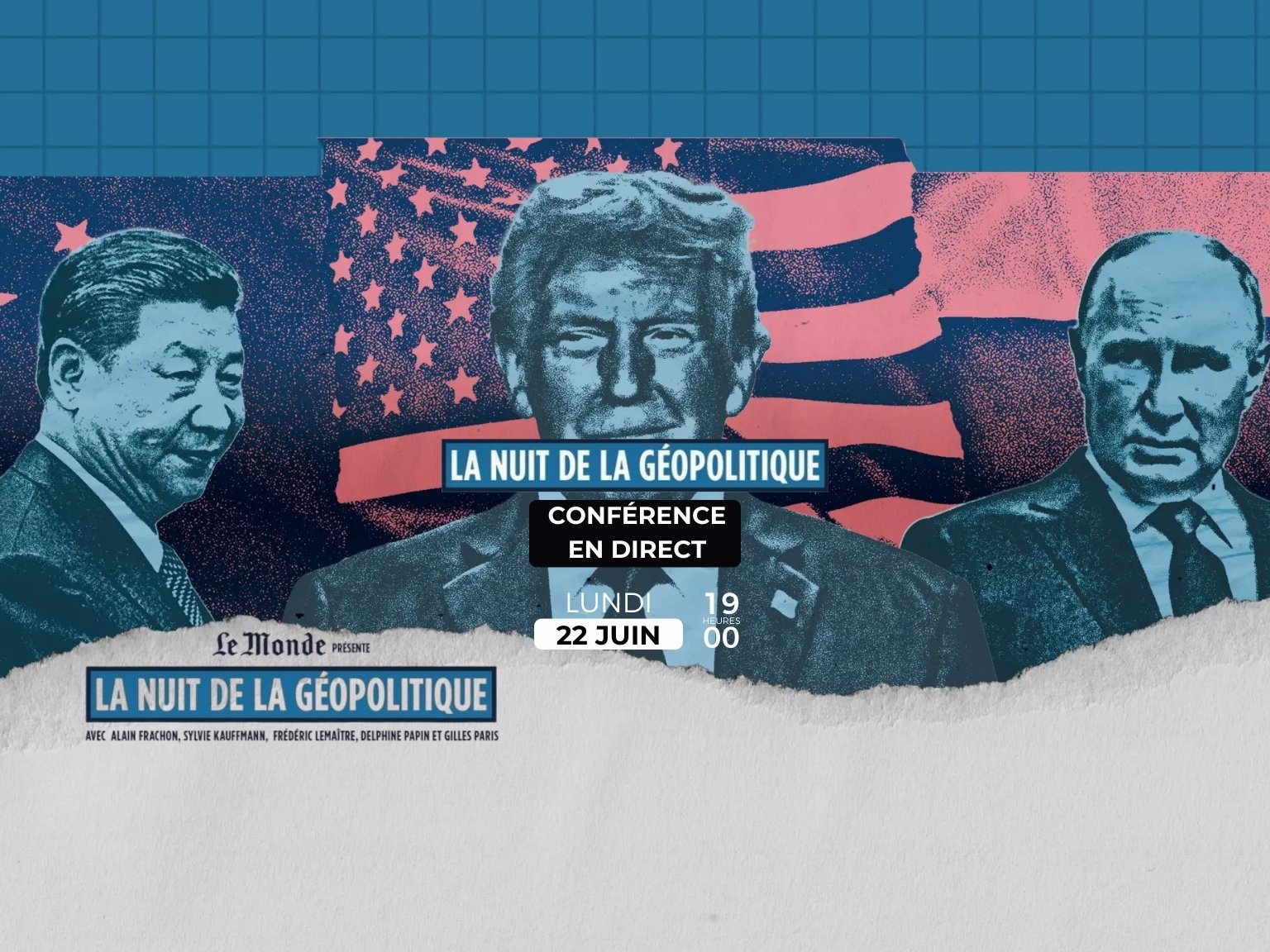 🌍 Séance en Direct : LA NUIT DE LA GEOPOLITIQUE