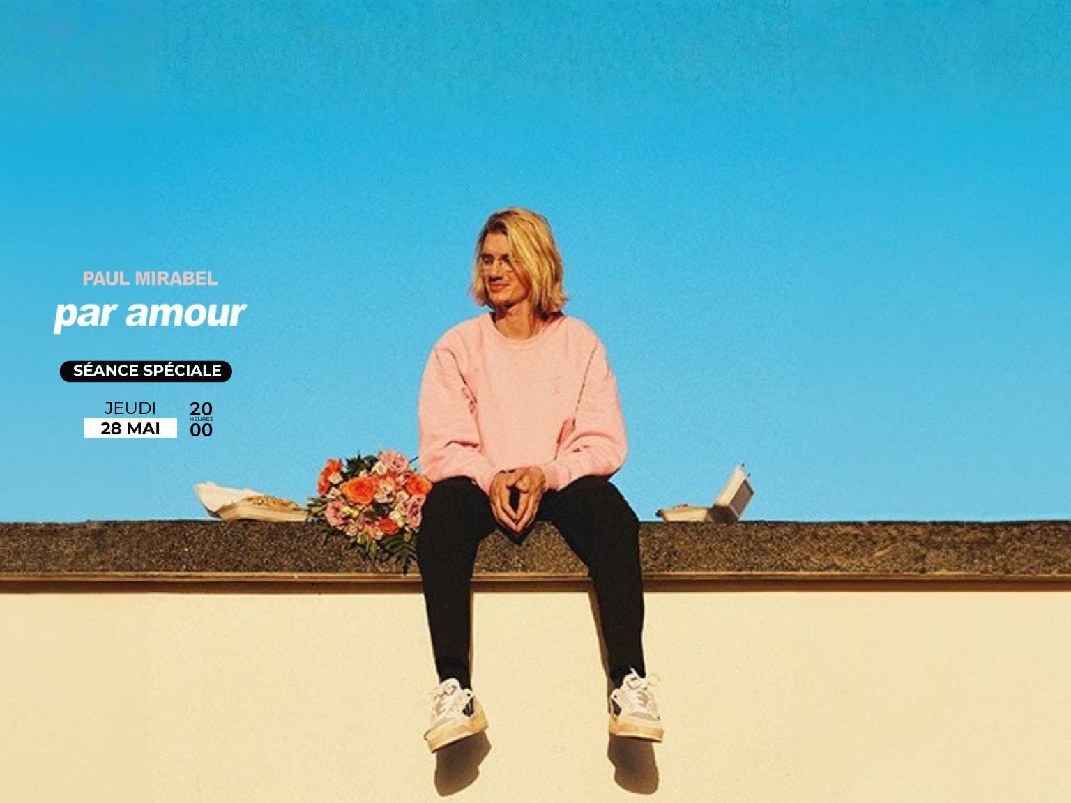 PAUL MIRABEL - PAR AMOUR : LE SPECTACLE AU CINÉMA