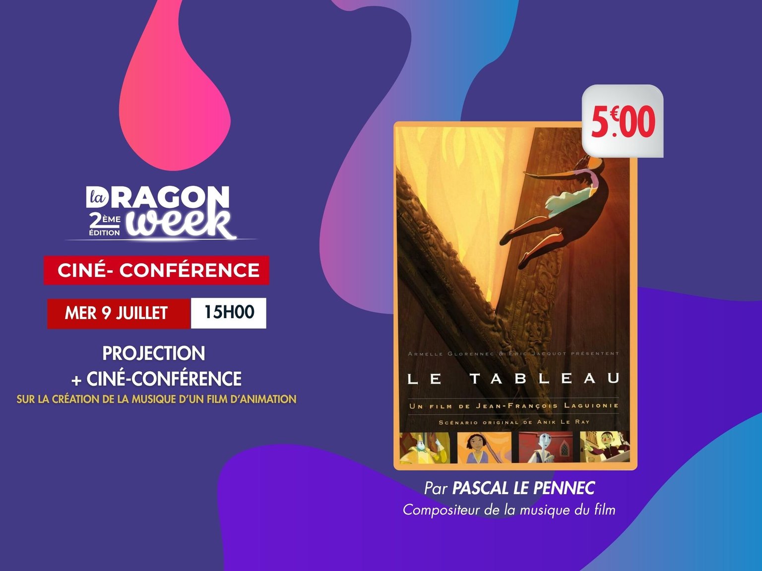 DRAGON WEEK - le tableau