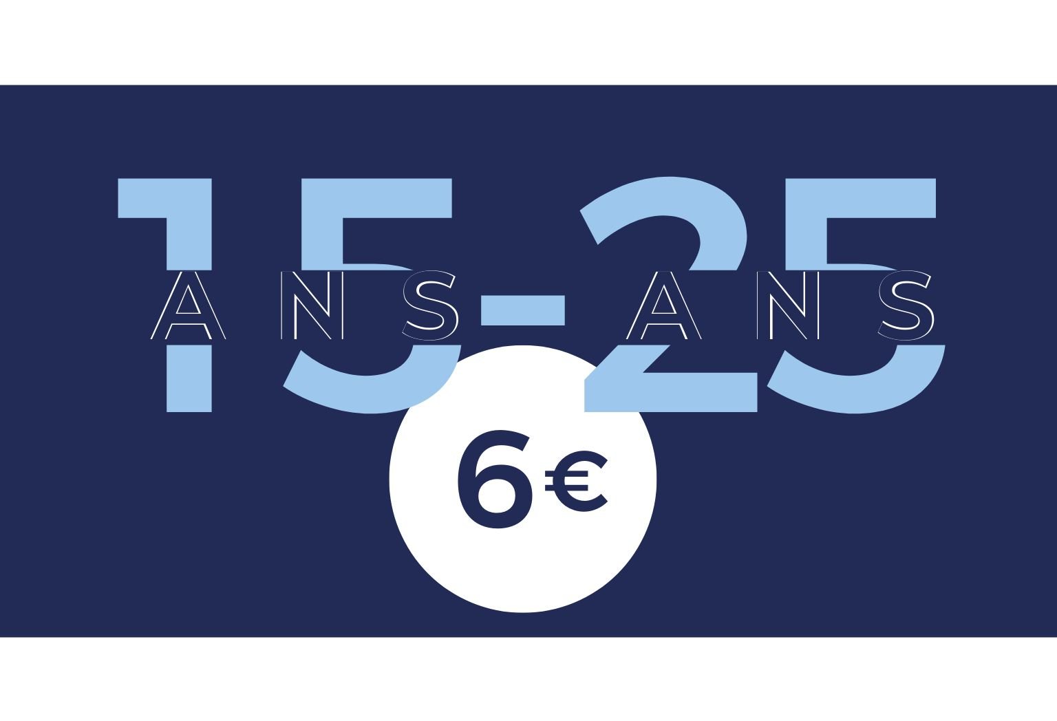 👨🎓 Spécial 15-25 ans 💯