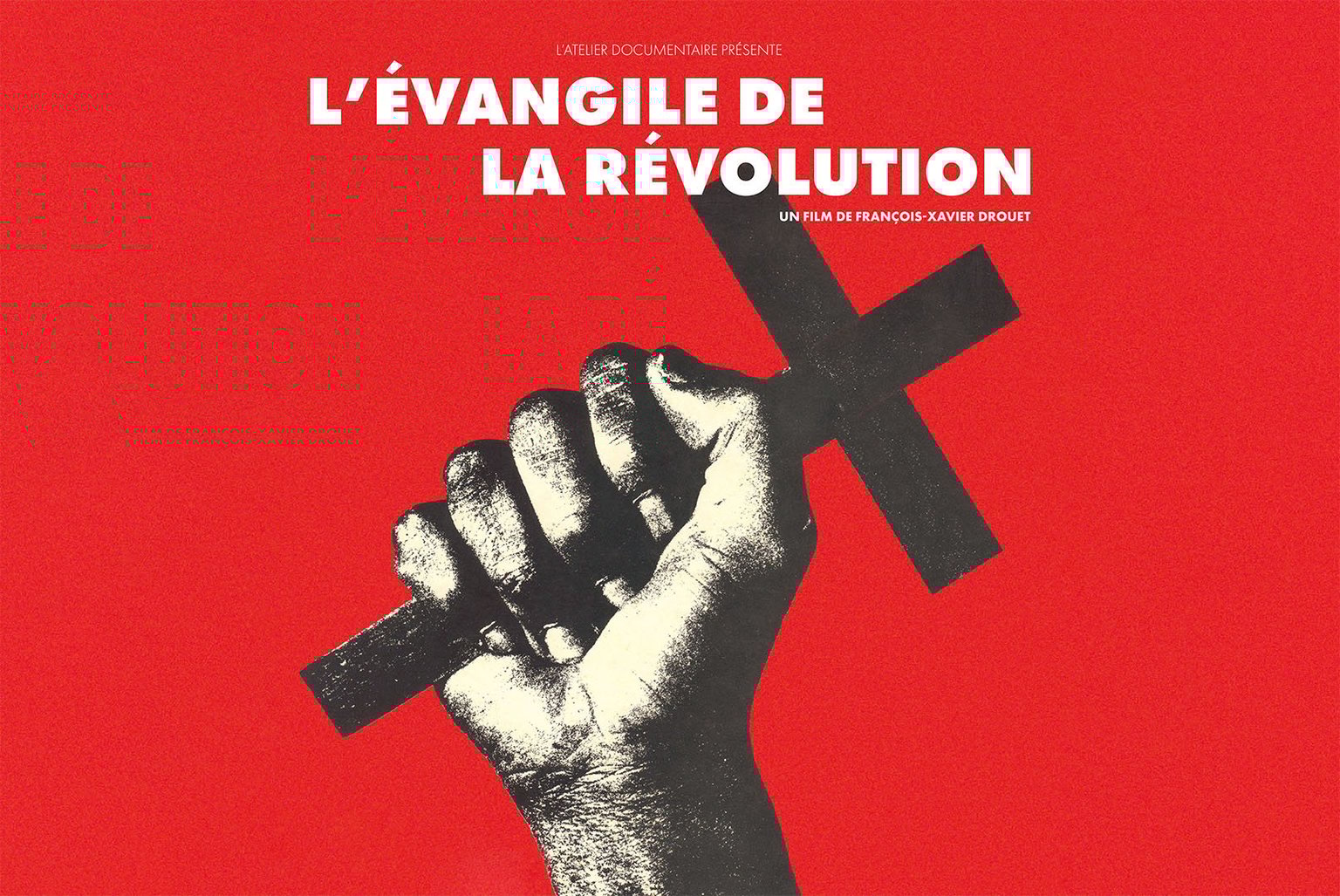 Ciné-débat - L'ÉVANGILE DE LA RÉVOLUTION