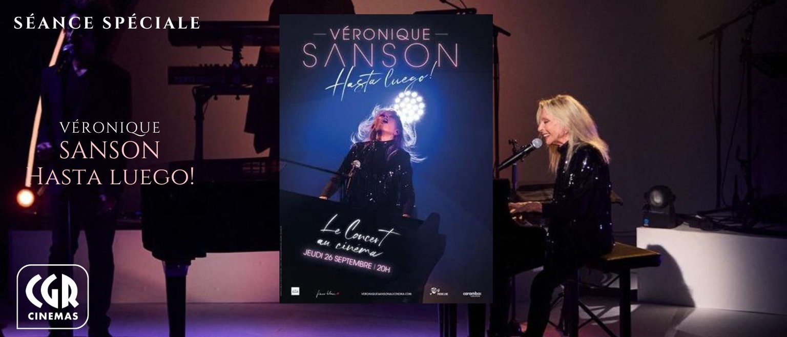 Véronique Sanson Hasta Luego : Le Concert Au Cinéma 