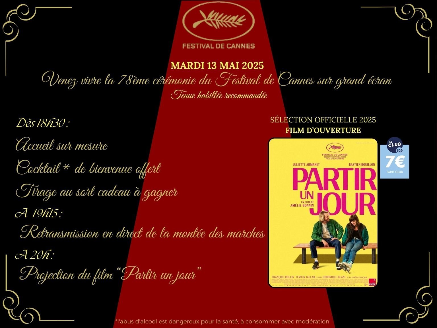 CÉRÉMONIE DU FESTIVAL DE CANNES 2025 - FILM D'OUVERTURE : PARTIR UN JOUR