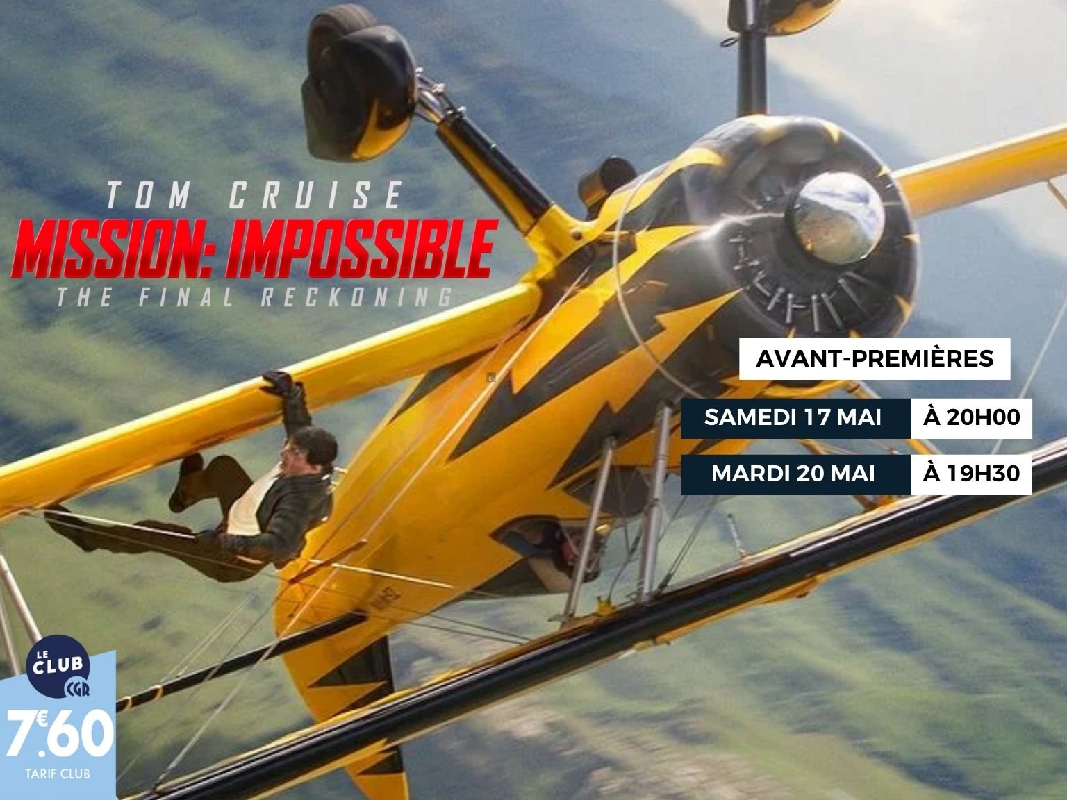 AVANT-PREMIÈRES MISSION : IMPOSSIBLE - THE FINAL RECKONING