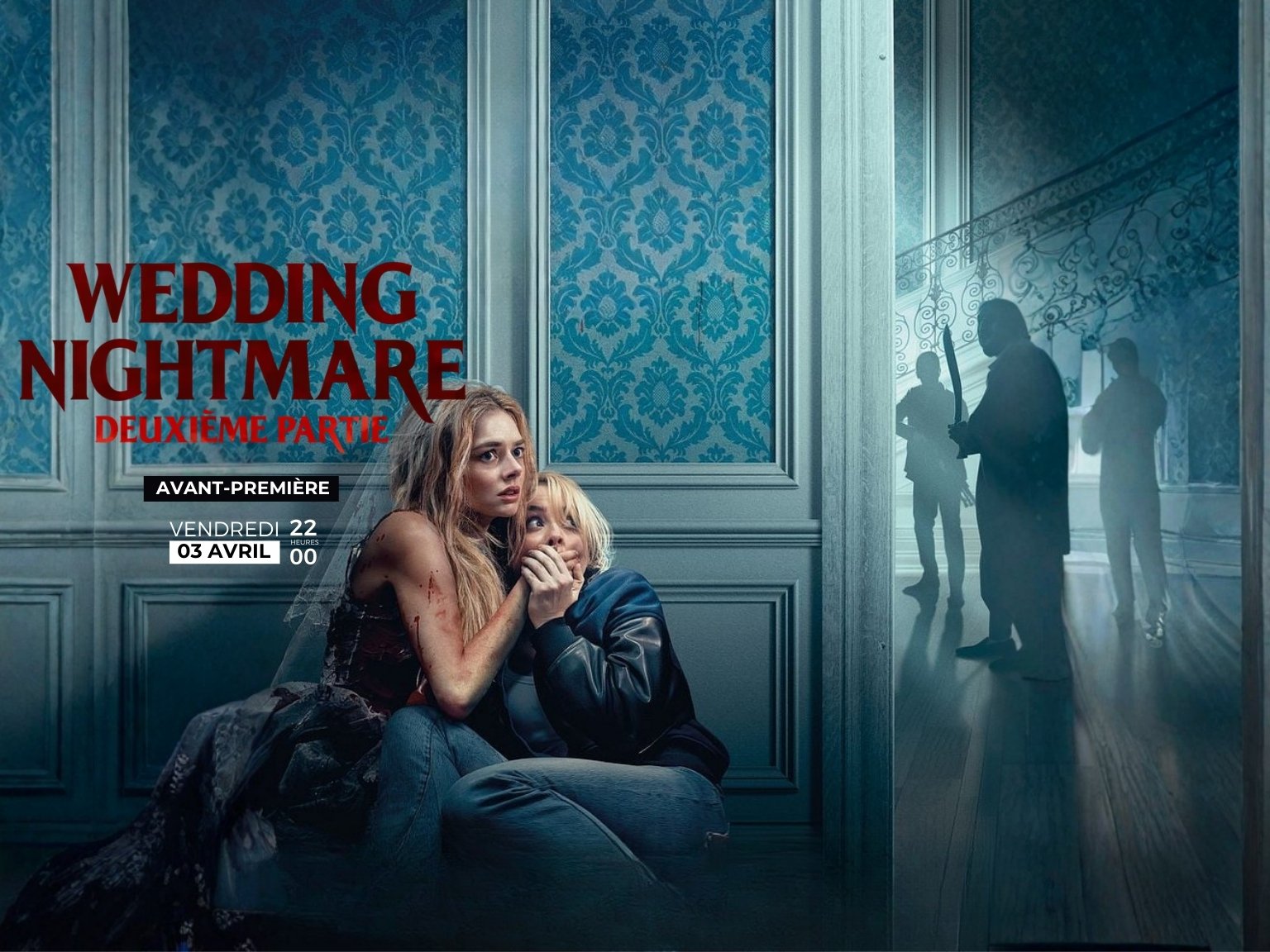 Wedding Nightmare : deuxième partie